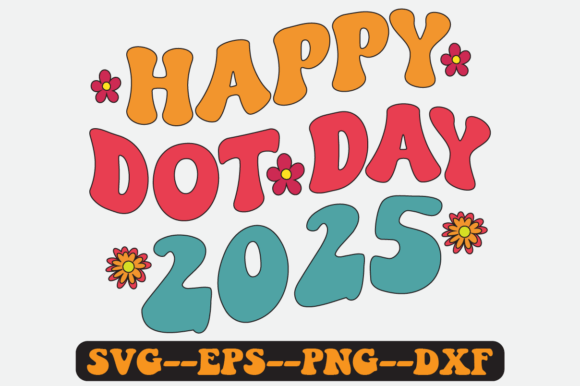 Happy Dot Day 2025 Groovy Retro SVG: Graphics for Crafts & Creative Campaigns