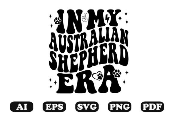 In My Australian Shepherd Era Wavy SVG: Graphics for Crafts & Branding