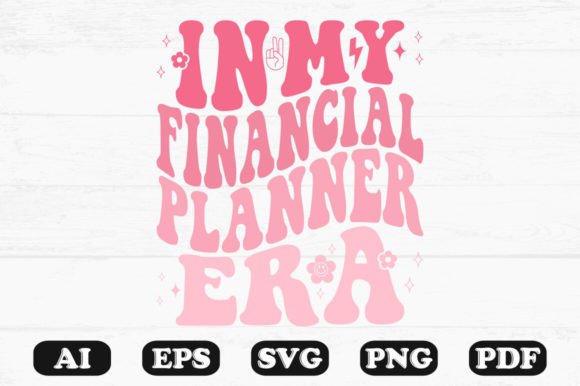 In My Financial Planner Era Retro Wavy Graphics