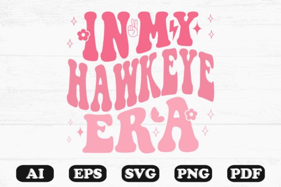 In My Hawkeye Era Retro Wavy Svg: Graphics for Crafts & Branding