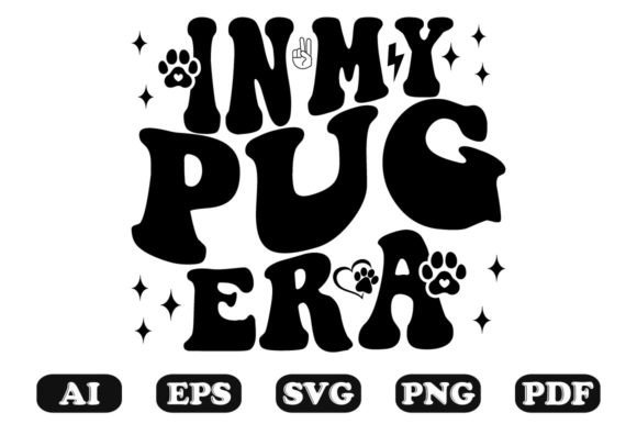 N My Pug Era Wavy SVG T-shirt: Graphics for Crafts Brands